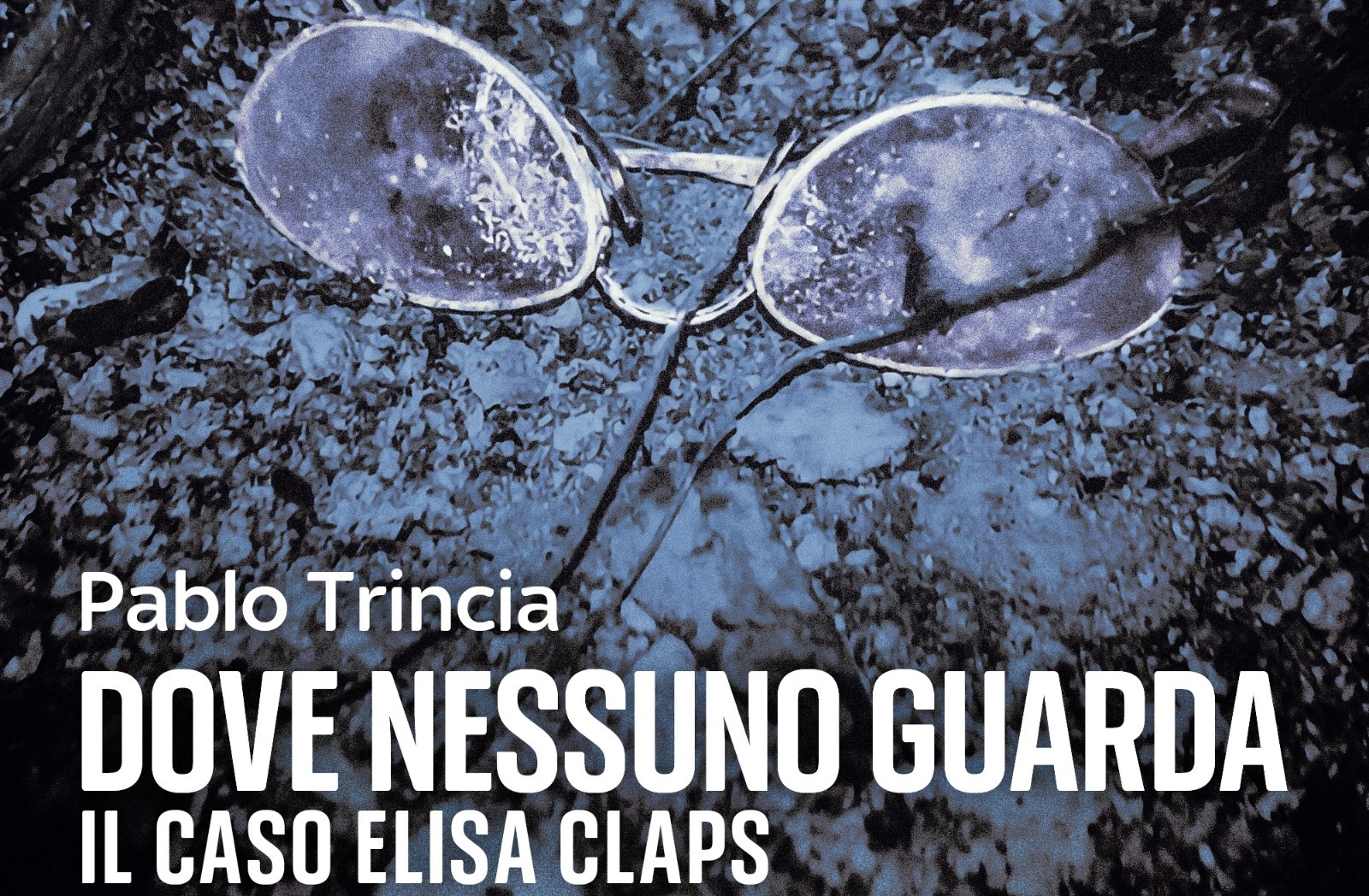 Il podcast di Trincia sul caso di Elisa Claps è un capolavoro