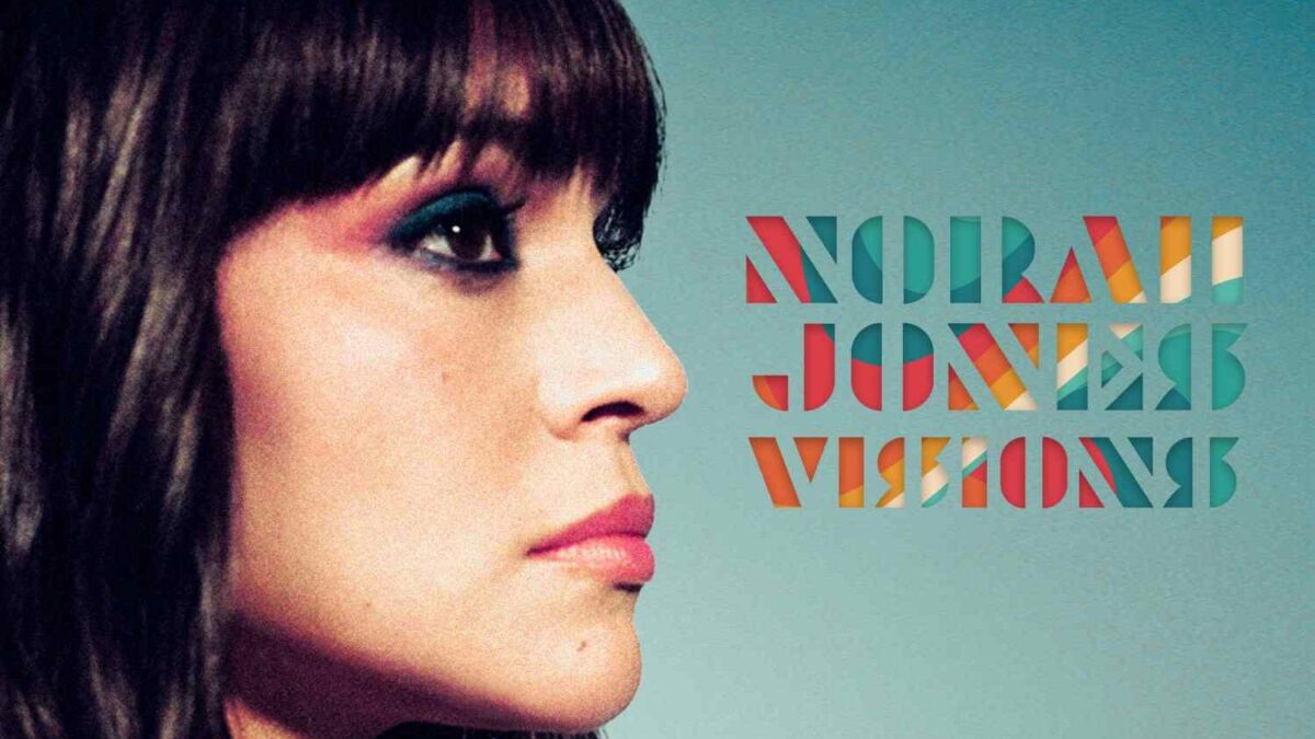 Norah Jones, Visions è il nuovo album: recensioni, opinioni e commenti