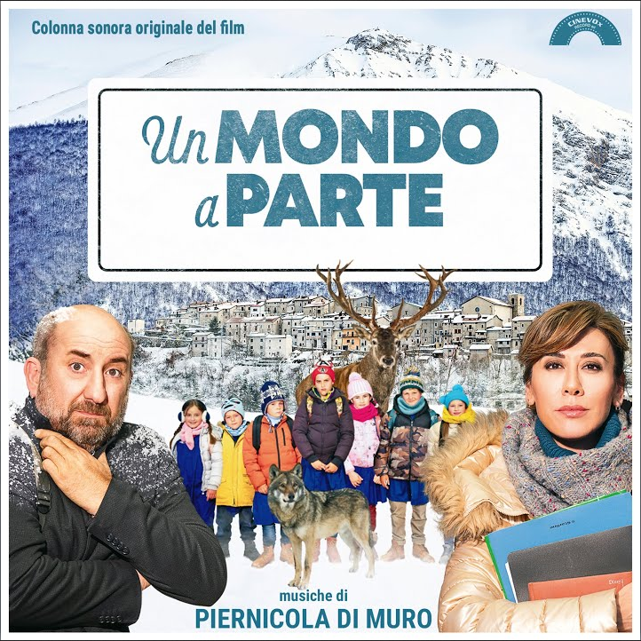 Disponibile la colonna sonora di Piernicola Di Muro per un mondo a parte, il nuovo film di Riccardo Milani con Antonio Albanese e Virginia Raffaele