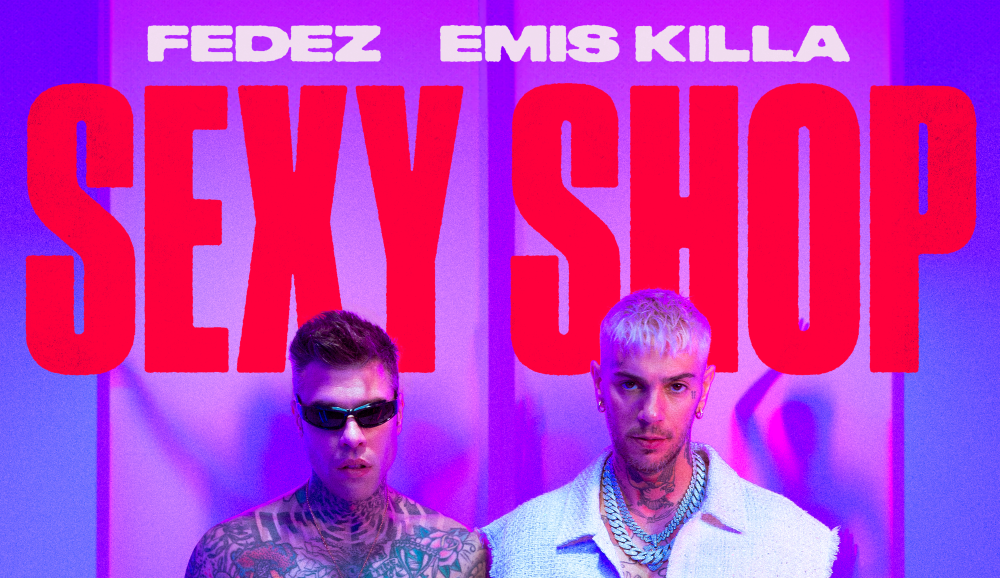 Fedez ed Emis Killa, Sexy Shop: testo e significato della canzone