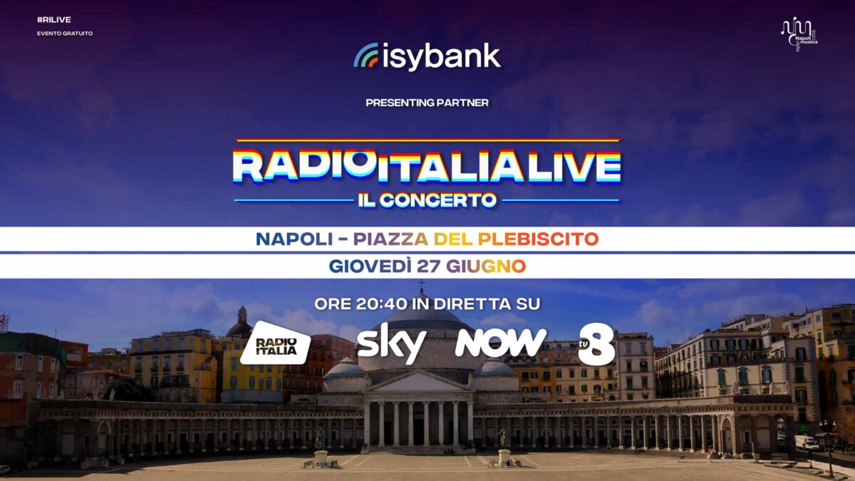 Radio Italia Live – Il concerto a Napoli: cast dei cantanti, dove vederlo in diretta tv e streaming