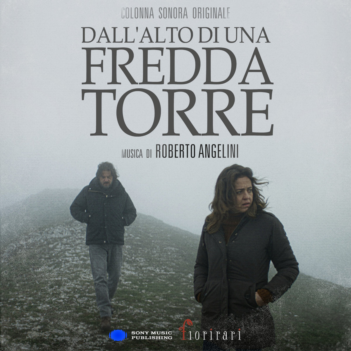 Disponibile colonna sonora di Roberto Angelini per Dall'alto di una fredda torre di Francesco Frangipane con Edoardo Pesce e Vanessa Scalera.