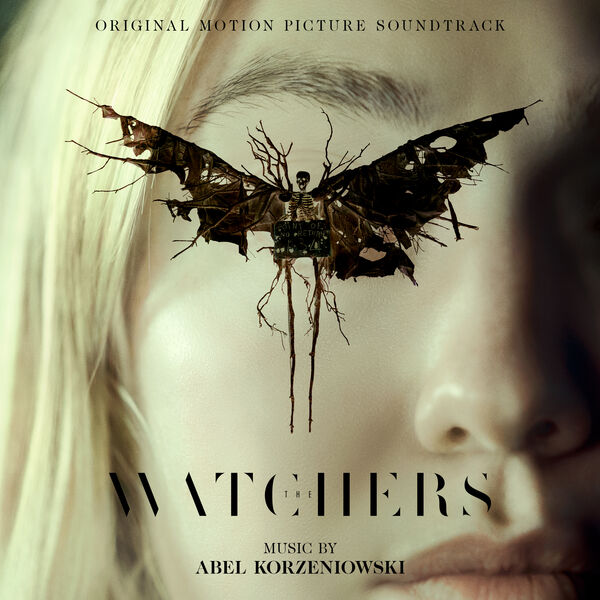 Disponibile in digitale la soundtrack di Abel Korzeniowski per il film horror The Wtachers diretto da Ishana Night Shyamalan, prodotto M. Night Shyamalan e interpretato da Dakota Fanning.