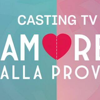 Amore alla prova: i casting