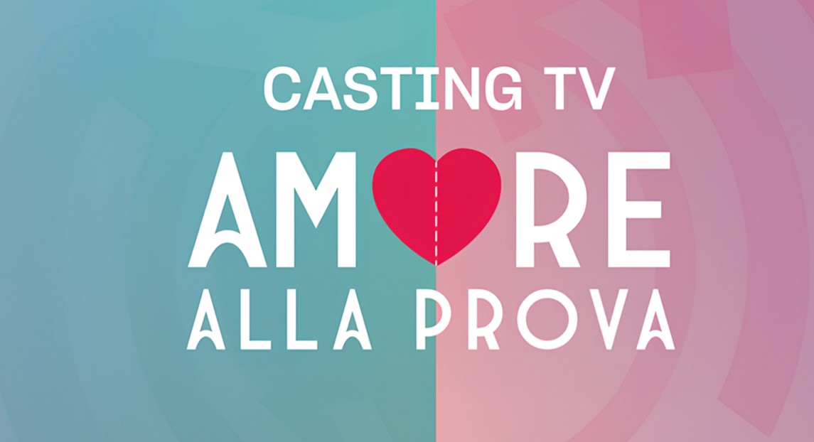 Amore alla prova: al via i casting della seconda stagione (con un appello di Belen Rodriguez)