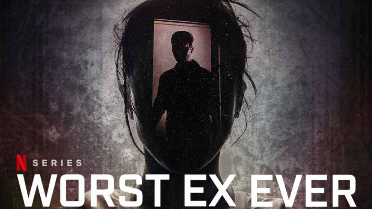 ‘Worst Ex Ever – Relazioni fatali’ su Netflix: quando la vita diventa un incubo per la follia di ex fidanzati