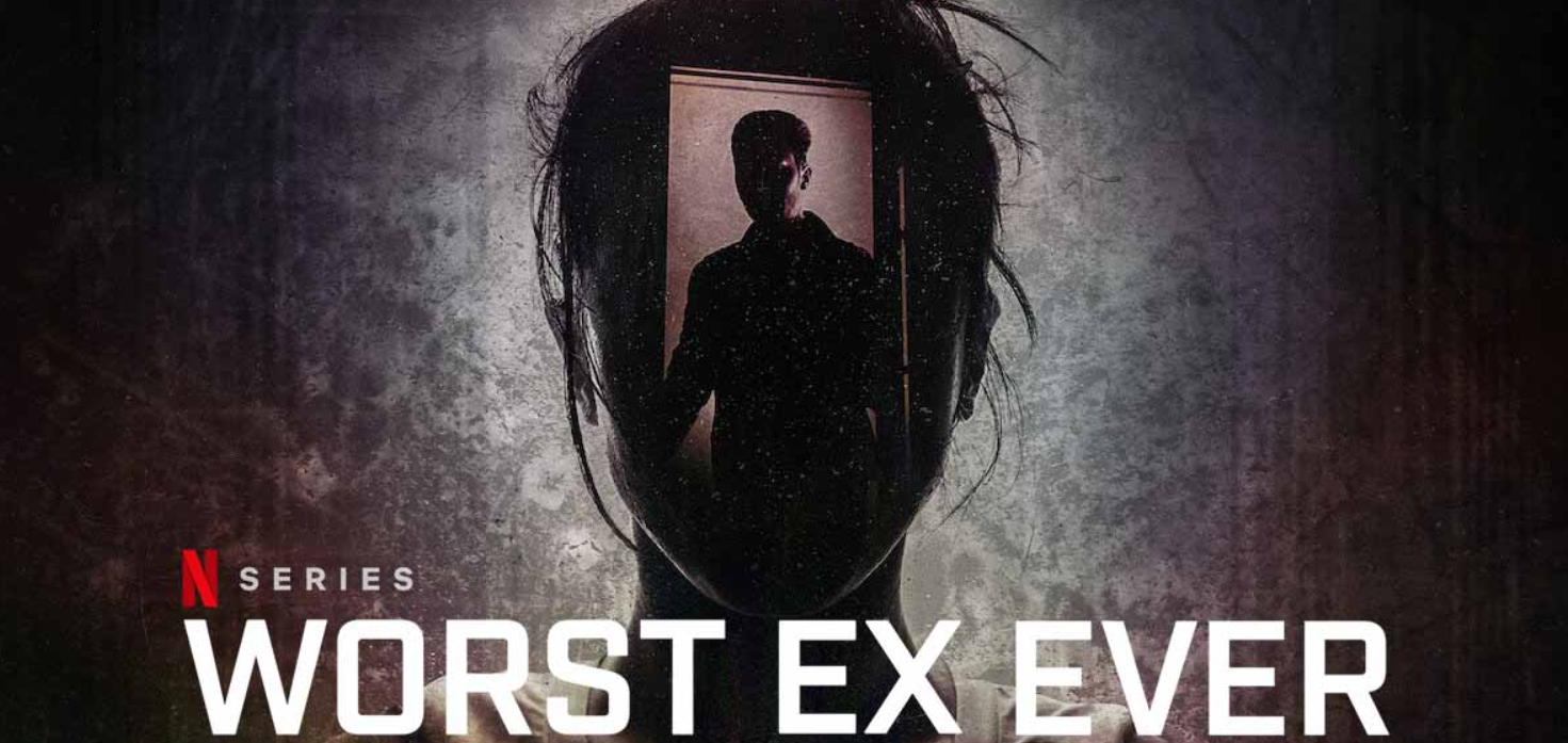 ‘Worst Ex Ever – Relazioni fatali’ su Netflix: quando la vita diventa un incubo per la follia di ex fidanzati