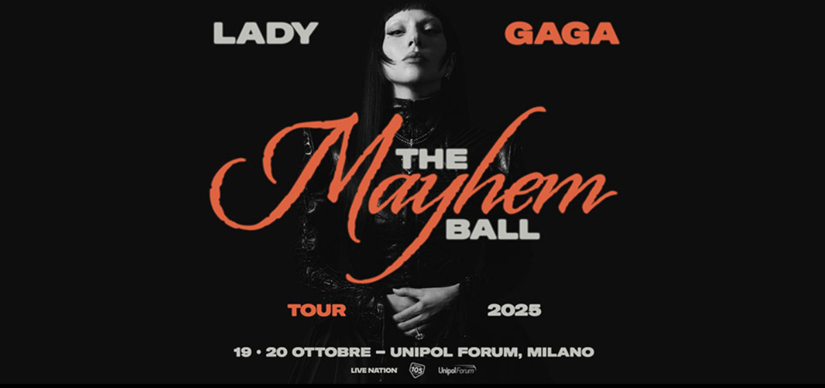 Lady Gaga in concerto il 19 e 20 ottobre 2025 a Milano con il ‘The Mayhem Ball Tour’