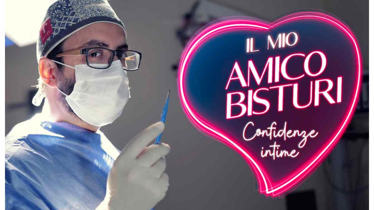 Il mio amico bisturi torna su Real Time: tutto sulla nuova stagione