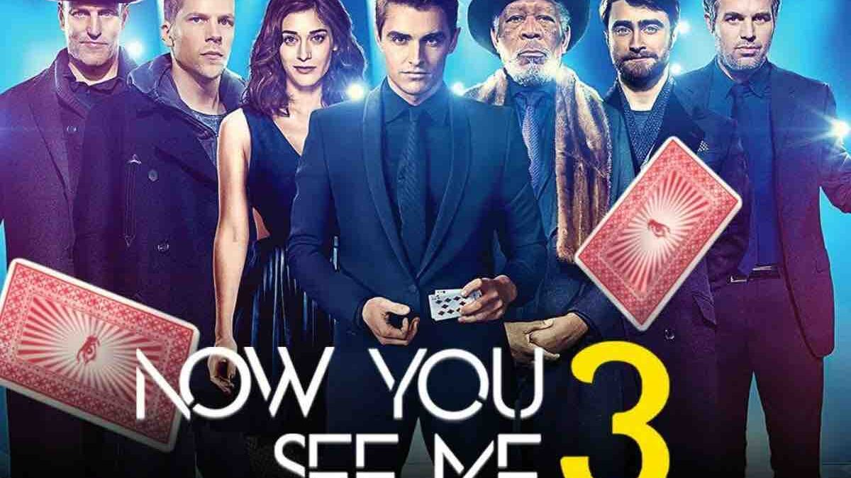 “Now You See Me 3” arriva al cinema: la data