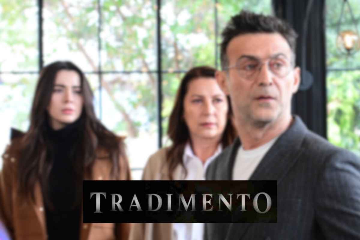 “Sarà sepolto vivo”. Tradimento, le anticipazioni di fine giugno: un finale amaro
