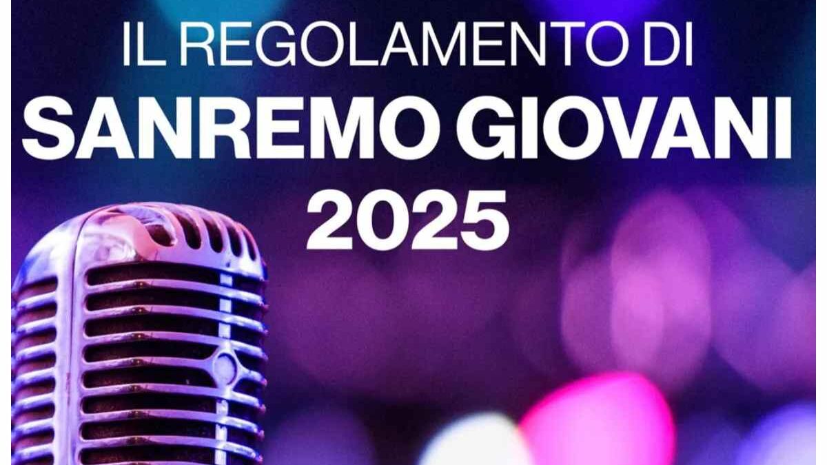 Sanremo Giovani 2025, il nuovo regolamento: tutti i dettagli
