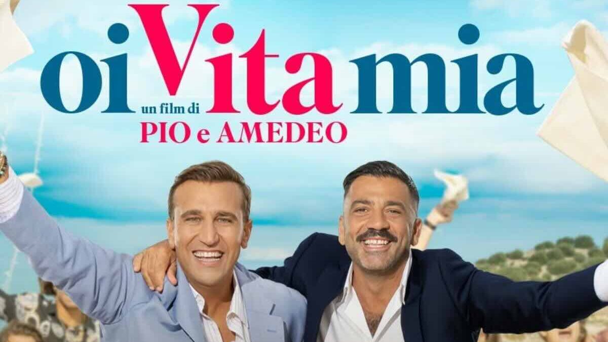 Pio e Amedeo tornano al cinema: “Oi vita mia”: trama, cast e data di uscita del film