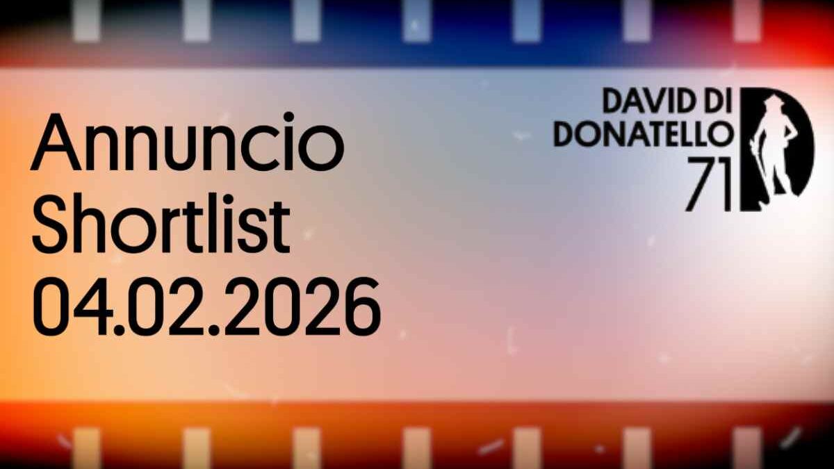 David di Donatello 2026, annunciata la shortlist: tutti i film selezionati