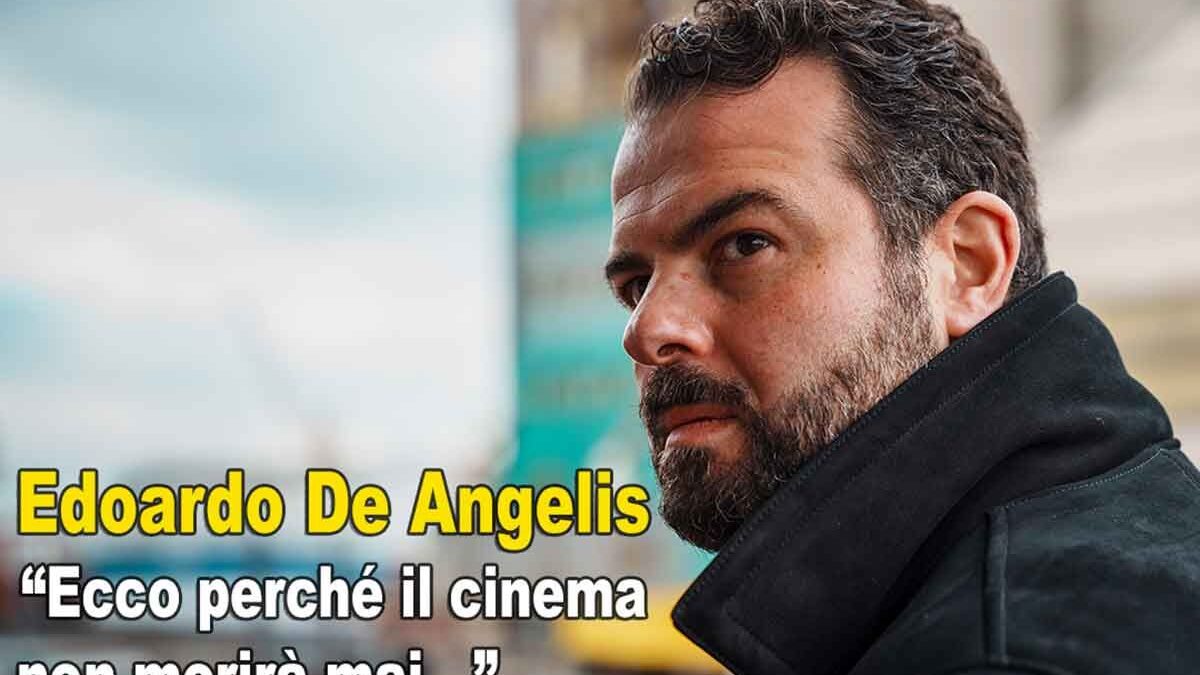 Edoardo De Angelis: “Il cinema è l’antidoto alla solitudine e il cinema d’autore è il nostro vivaio, senza, cadiamo tutti in un fosso” | INTERVISTA ESCLUSIVA