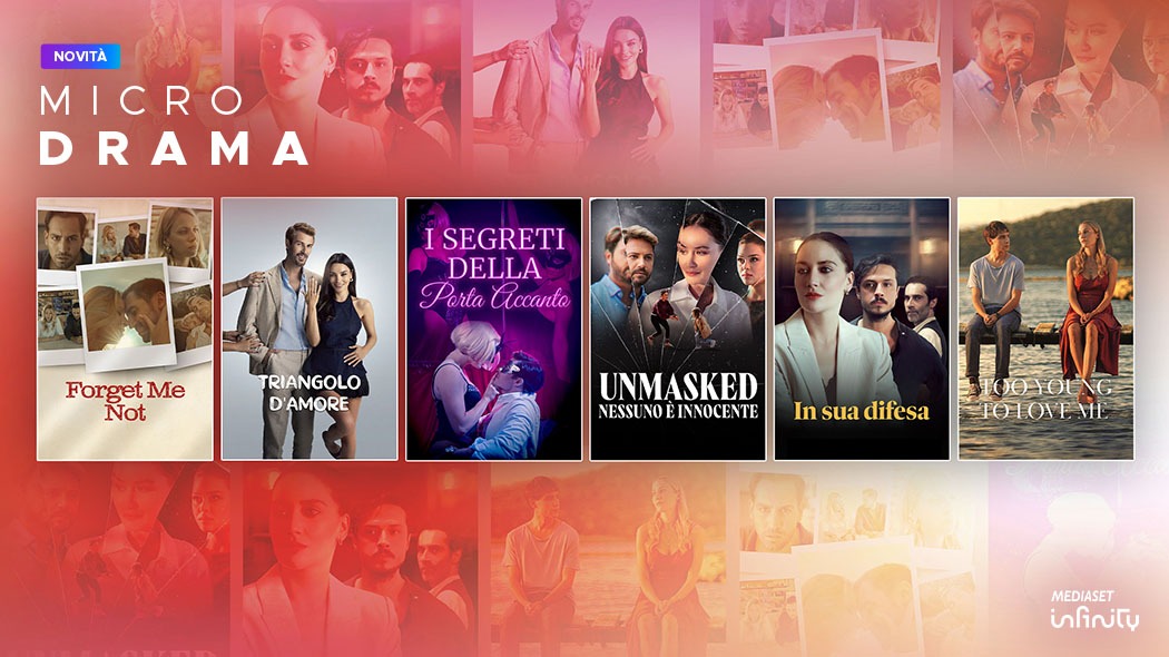Su Mediaset Infinity arrivano i microdrama: è la prima piattaforma streaming in Italia con una sezione gratuita dedicata alle serie verticali